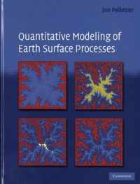 Quantitative Modeling of Earth Surface Processes