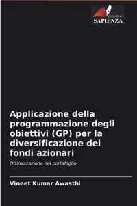 Applicazione della programmazione degli obiettivi (GP) per la diversificazione dei fondi azionari