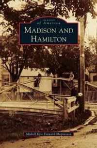 Madison and Hamilton