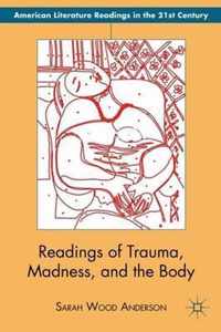 Readings of Trauma, Madness, and the Body