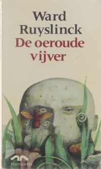 De oeroude vijver