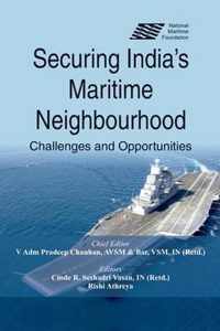 Securing India's Maritime Neighbourhood