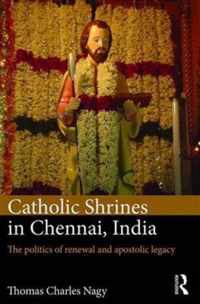 Catholic Shrines in Chennai, India