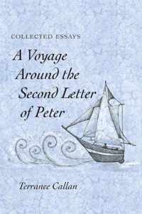 A Voyage Around the Second Letter of Peter