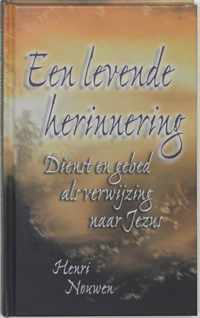 Een levende herinnering