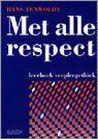 Met alle respect