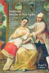 Imagining Identity in New Spain