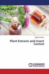 Plant Extracts and Insect Control