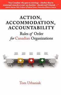 Action, Accommodation, Accountability