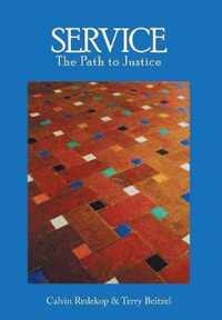 Service, The Path To Justice