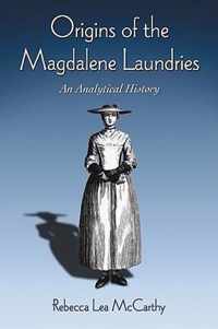 Origins of the Magdalene Laundries