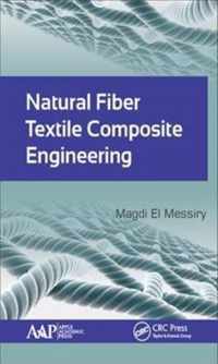 Natural Fiber Textile Composite Engineering