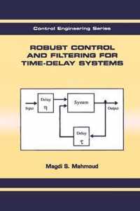 Robust Control and Filtering for Time-Delay Systems