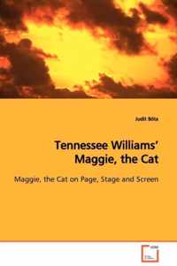 Tennessee Williams' Maggie, the Cat