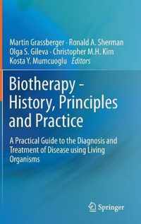 Biotherapy - History, Principles and Practice