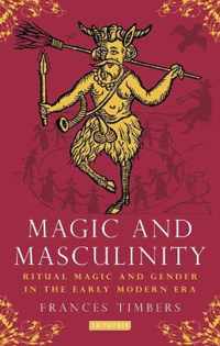 Magic and Masculinity