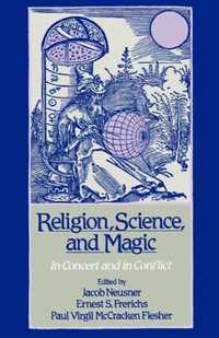 Religion, Science, and Magic