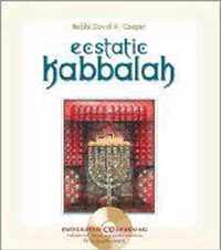 Ecstatic Kabbalah [With Audio Cd]