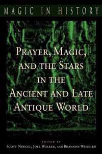 Prayer Magic & The Stars In The Ancient