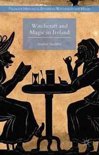 Witchcraft & Magic In Ireland