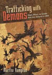 Trafficking with Demons