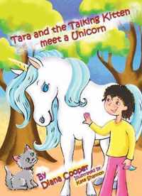 Tara and the Talking Kitten Meet a Unicorn