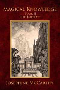 Magical Knowledge II: the Initiate