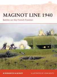 Maginot Line 1940: Battles on the French Frontier