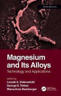 Magnesium and Its Alloys