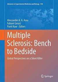 Multiple Sclerosis: Bench to Bedside