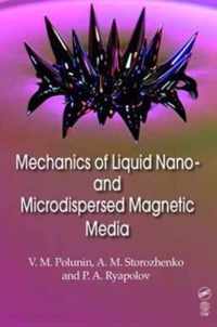 Mechanics of Liquid Nano- and Microdispersed Magnetic Media