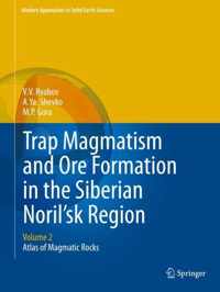 Trap Magmatism and Ore Formation in the Siberian Noril sk Region