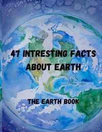 47 interesting facts about earth