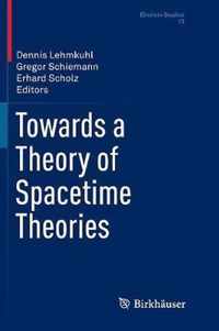 Towards a Theory of Spacetime Theories