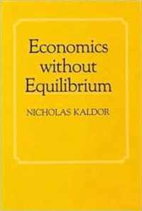 Economics without Equilibrium