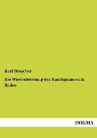 Die Wiederbelebung der Handspinnerei in Baden