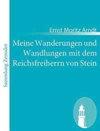 Meine Wanderungen und Wandlungen mit dem Reichsfreiherrn von Stein