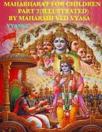 Mahabharat For Children - Part 2 (Illustrated)