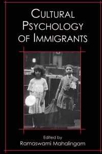 Cultural Psychology of Immigrants