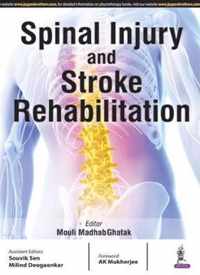 Spinal Injury and Stroke Rehabilitation