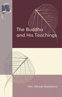 The Buddha and His Teachings