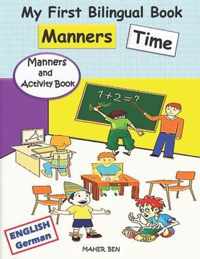 My First Bilingual Book - Manners Time (English-German)