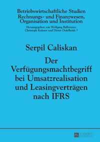 Der Verfuegungsmachtbegriff Bei Umsatzrealisation Und Leasingvertraegen Nach Ifrs