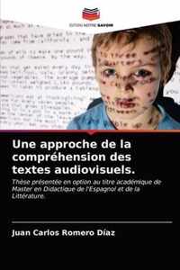 Une approche de la comprehension des textes audiovisuels.