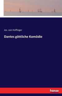 Dantes goettliche Komoedie