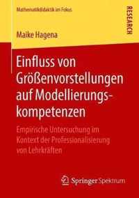 Einfluss Von Groessenvorstellungen Auf Modellierungskompetenzen