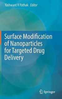 Surface Modification of Nanoparticles for Targeted Drug Delivery