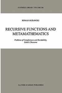 Recursive Functions and Metamathematics