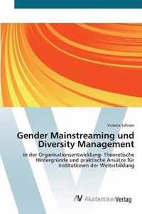 Gender Mainstreaming und Diversity Management