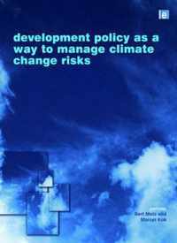 Development Policy as a Way to Manage Climate Change Risks